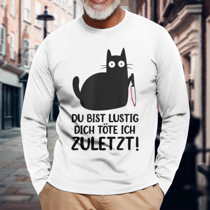 Du Bist Lustige Dich Töte Ich Zurletz German Langarmshirts Geschenke für alte Männer