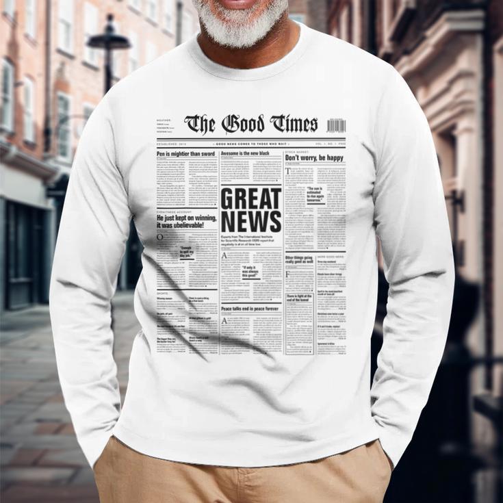 The Good Times Newspaper Journal Motivation Langarmshirts Geschenke für alte Männer