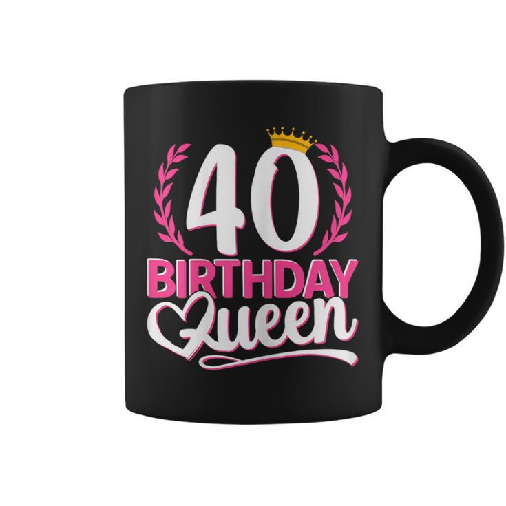 40 Años 40 Cumpleaños Birthday Queen 40 Taza de café