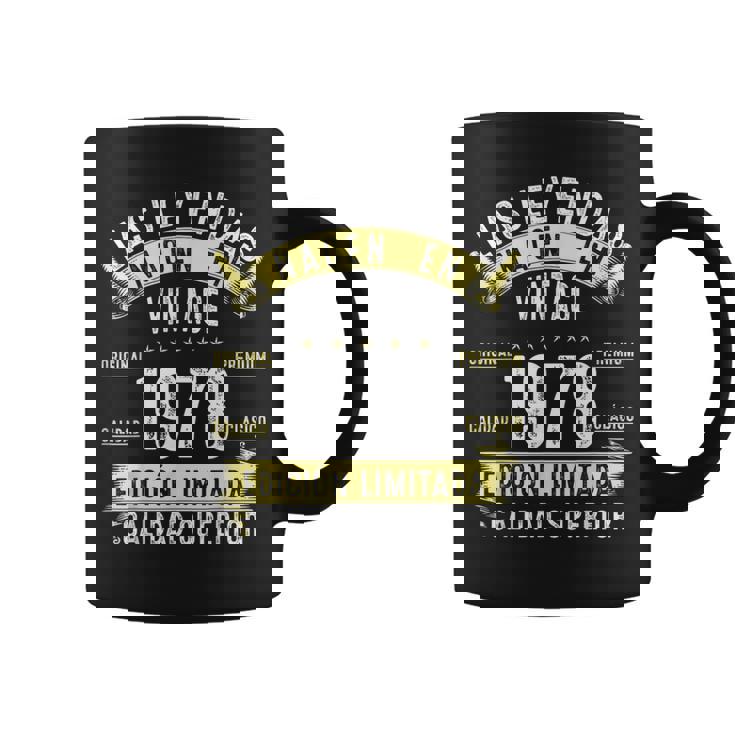 47 Años Cumpleaños Hombre Las Leyendas Nacen Enintage 1978 Taza de café