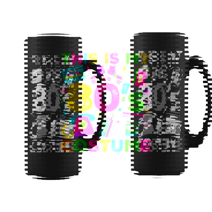 This Is My 80S Costume 80'S Style Eighties Retro Party Coffee Mug