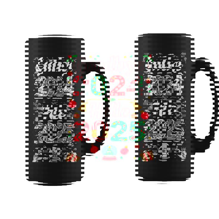 Adiós 2024 Hola 2025 Feliz Navidad Feliz Año Nuevo 2025 Taza de café