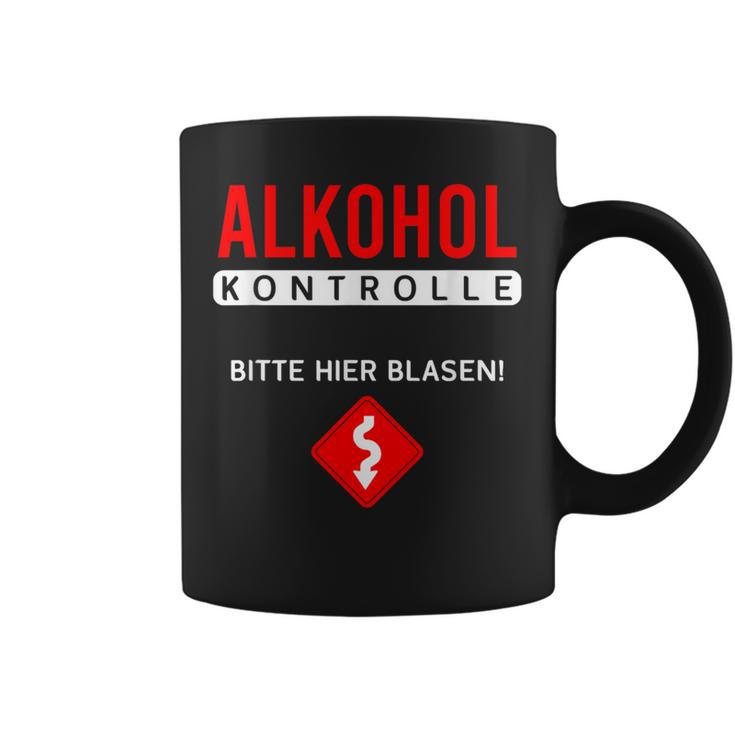 Alcohol Control Bitte Hier Blasiges Sauf Party Tassen