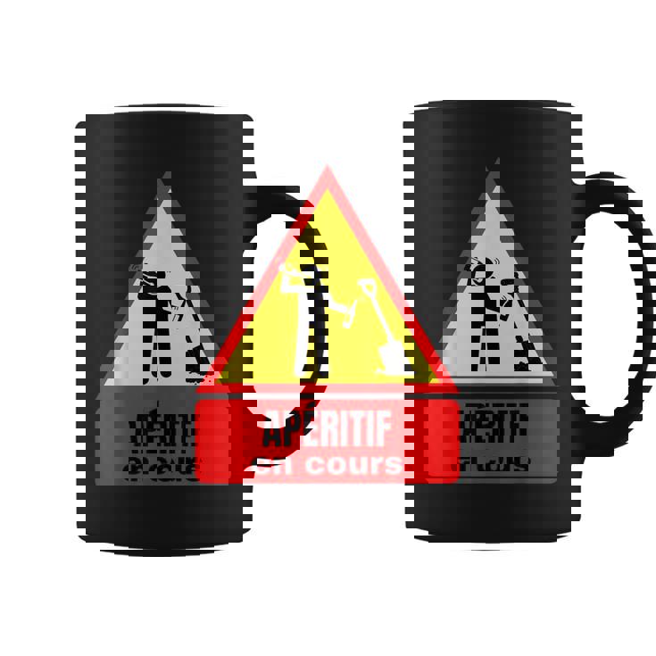 Apero En Cours Humour Alcool Panneau De Signalisation Tasse
