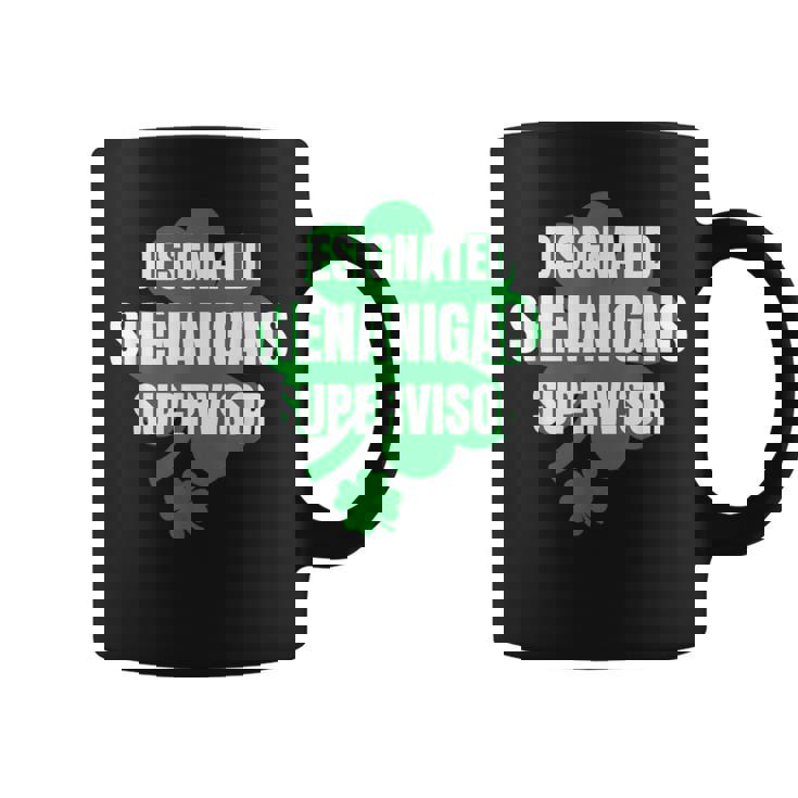 Ated Shenanigans Supervisor Friend St Patrick's Party Graphic Print Coffee Mug