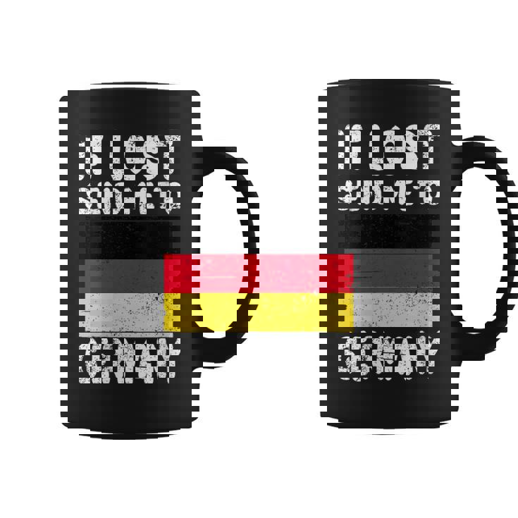 Bandera De Alemania Recuerdo – If Lost Send Me To Germany Cuello Taza de café
