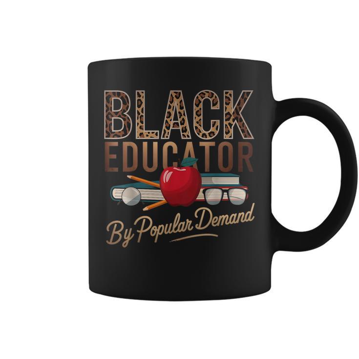 Black History Month Black Educator African American Teacher Coffee Mug