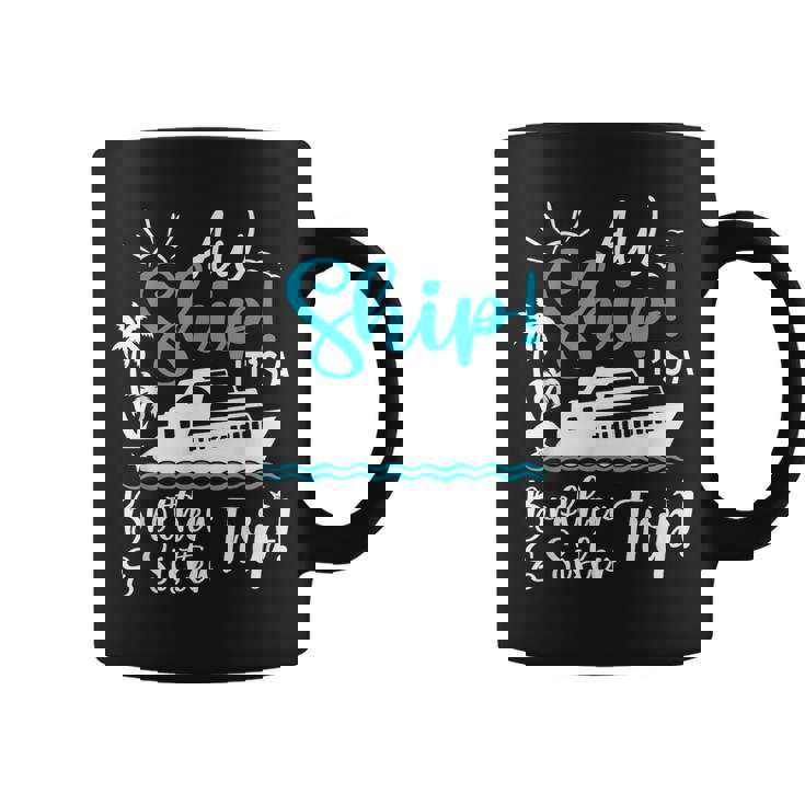 Brother Sister Cruise Trip Cruising Vacation Matching Coffee Mug