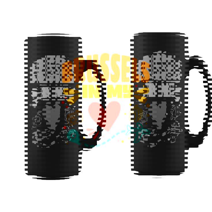 Bruselas En Mi Corazón Recuerdo Deiajero De Bélgica Taza de café
