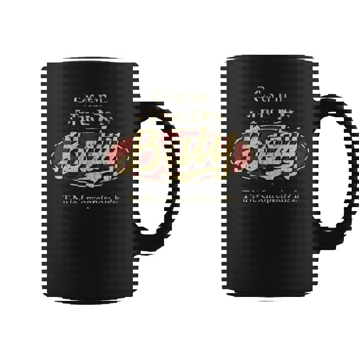 C'est Un Baty Truc De Tu Ne Comprendrais Pas Baty Nom Tasse