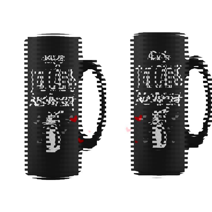 Chat Humour Je Peux Pas J'ai Câlins Avec Mon Chat Tasse