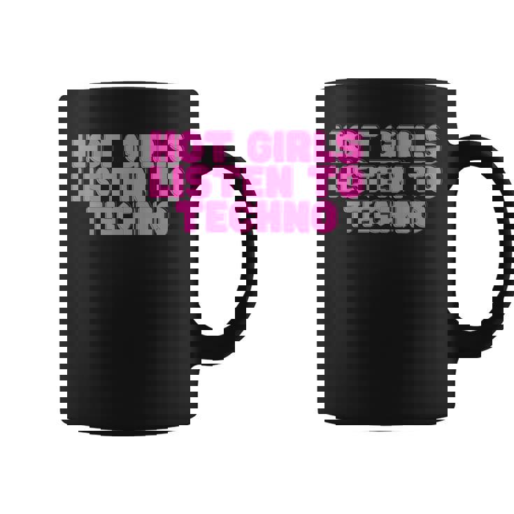 Chicas Calientes Escuchar Techno Dj Edm House Music Raving Slay Taza de café