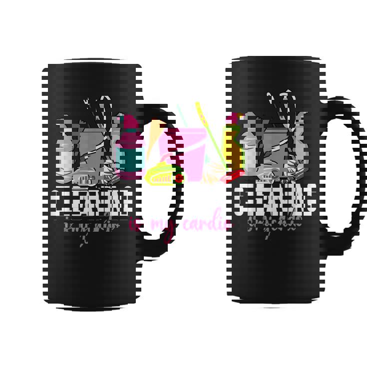 Cleaning Is My Cardio Housekeeping Woman Graphic Print Coffee Mug