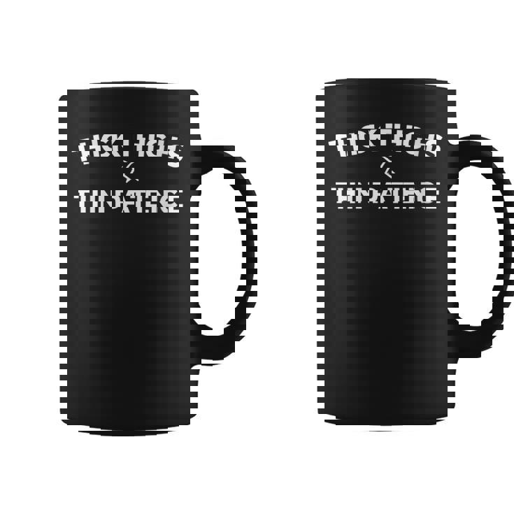 Cuisses Épaisses Et Bonnesibrations Citation Positive Amus Tasse
