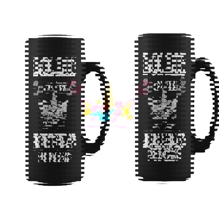Cute Lollie Of The Birthday Princess Unicorn Mom Mother Coffee Mug