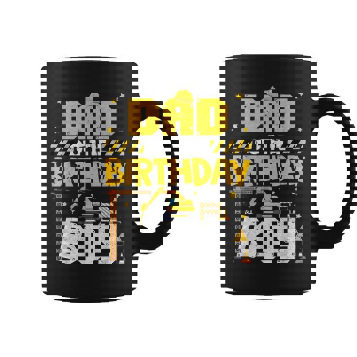 Dad And Mom Birthday Boy Construction Family Decorations Coffee Mug