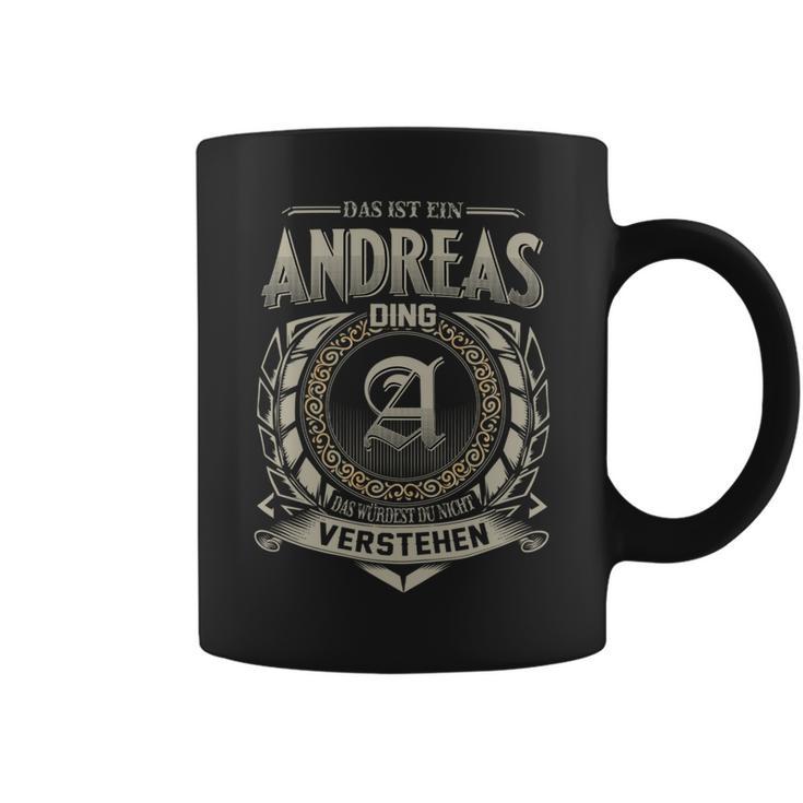 Das Ist Ein Andreas Ding Andreas Name Tassen