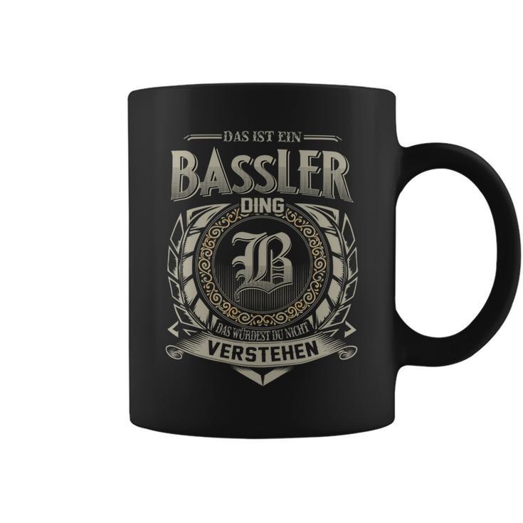 Das Ist Ein Bassler Ding Bassler Name Tassen