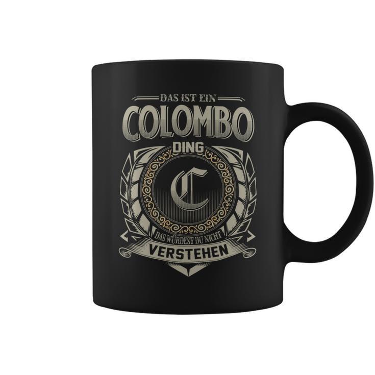 Das Ist Ein Colombo Ding Colombo Name Tassen