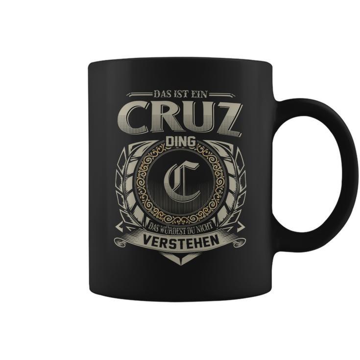 Das Ist Ein Cruz Ding Cruz Name Tassen