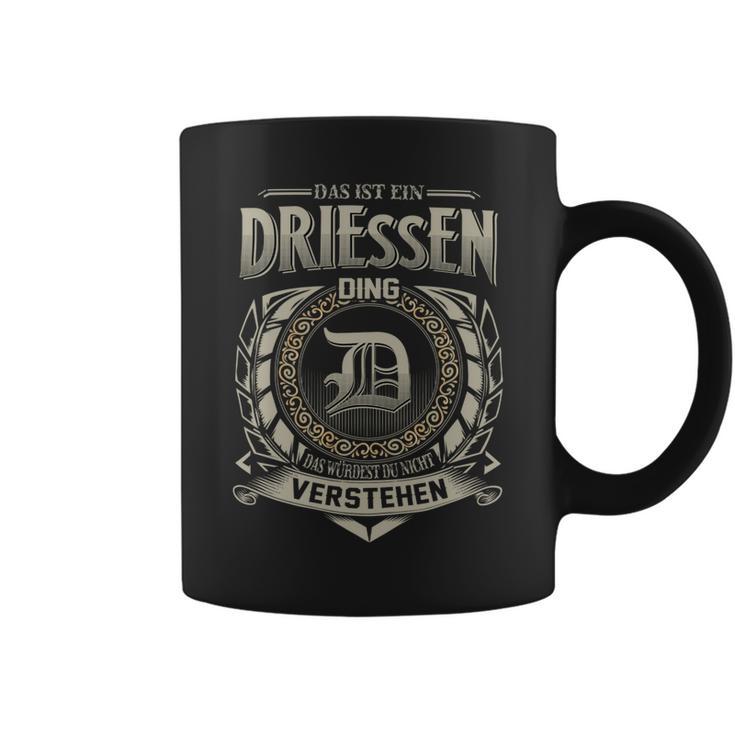 Das Ist Ein Driessen Ding Driessen Name Tassen