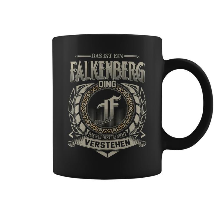 Das Ist Ein Falkenberg Ding Falkenberg Name Tassen