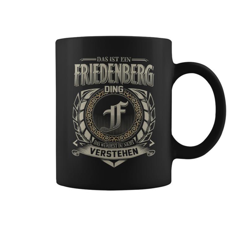 Das Ist Ein Friedenberg Ding Friedenberg Name Tassen