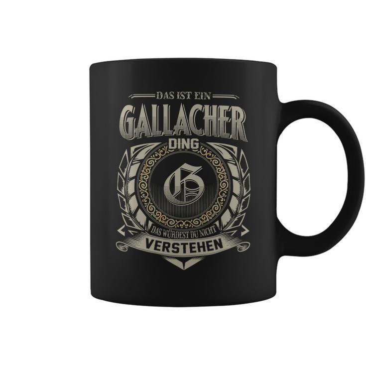 Das Ist Ein Gallacher Ding Gallacher Name Tassen