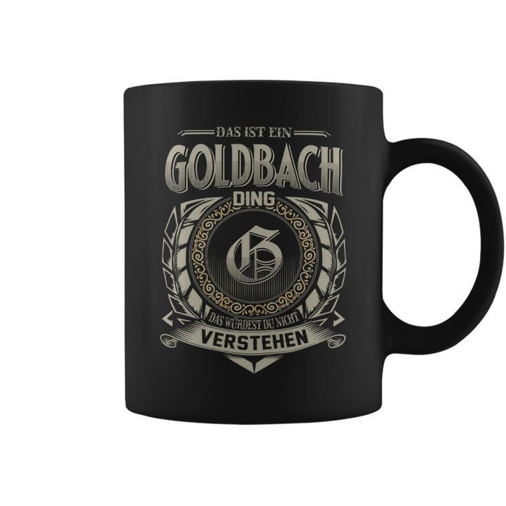 Das Ist Ein Goldbach Ding Goldbach Name Tassen