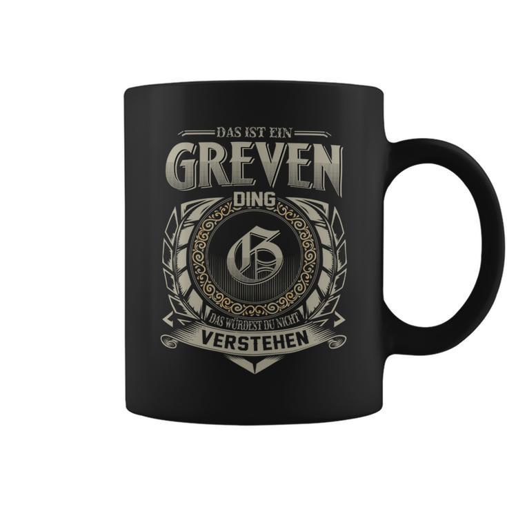 Das Ist Ein Greven Ding Greven Name Tassen