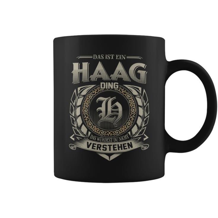 Das Ist Ein Haag Ding Haag Name Tassen