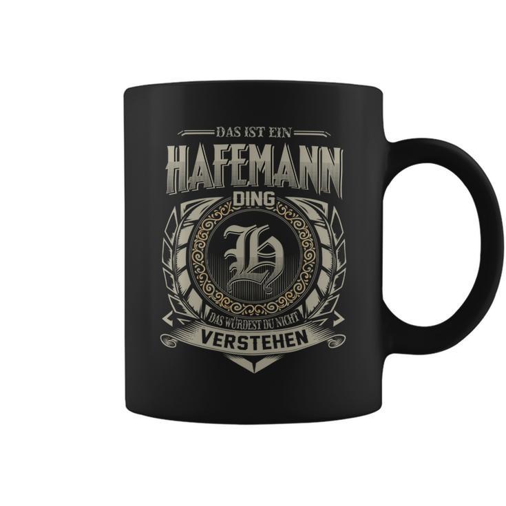 Das Ist Ein Hafemann Ding Hafemann Name Tassen