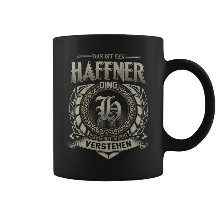 Das Ist Ein Haffner Ding Haffner Name Tassen