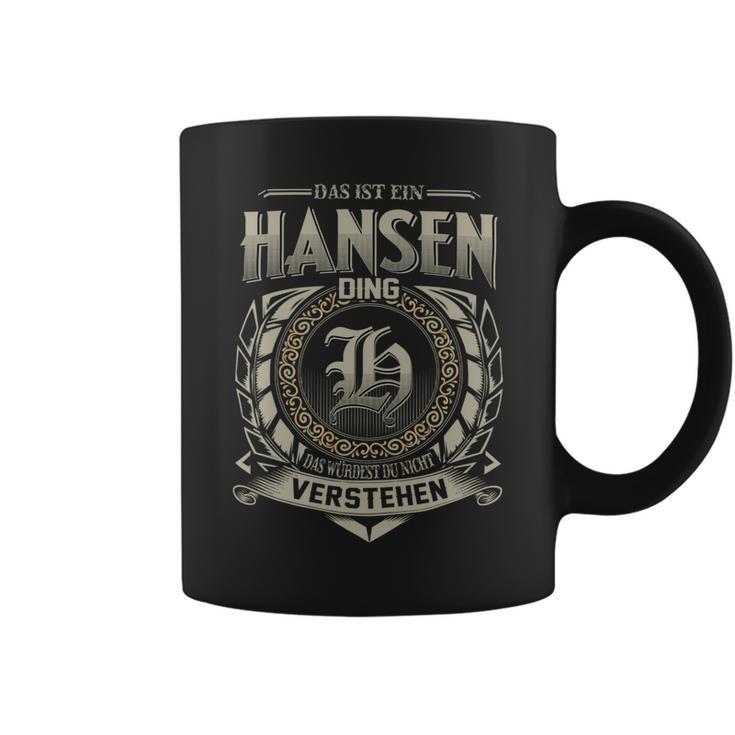 Das Ist Ein Hansen Ding Hansen Name Tassen