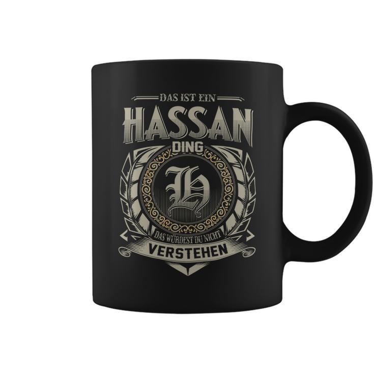 Das Ist Ein Hassan Ding Hassan Name Tassen