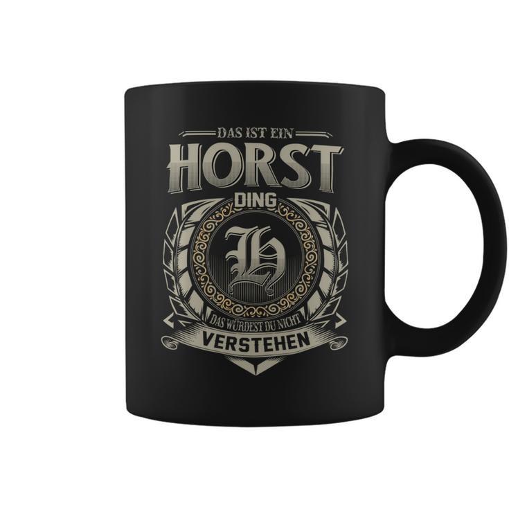 Das Ist Ein Horst Ding Horst Name Tassen