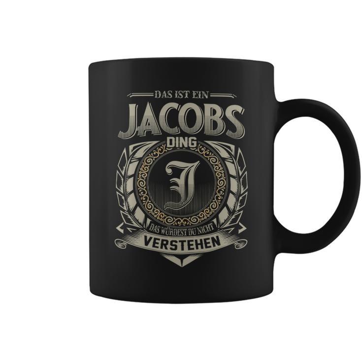 Das Ist Ein Jacobs Ding Jacobs Name Tassen