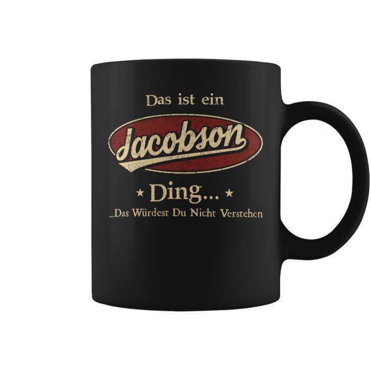 Das Ist Ein Jacobson Ding Das Würdest Du Nicht Verstehen Jacobson Name Tassen