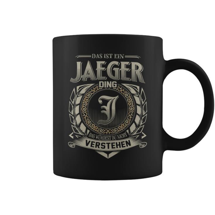 Das Ist Ein Jaeger Ding Jaeger Name Tassen