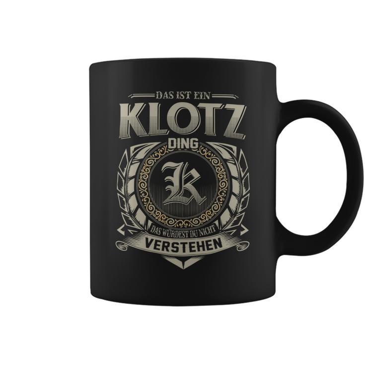 Das Ist Ein Klotz Ding Klotz Name Tassen