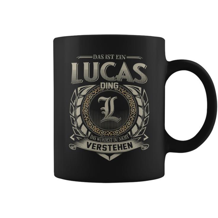 Das Ist Ein Lucas Ding Lucas Name Tassen