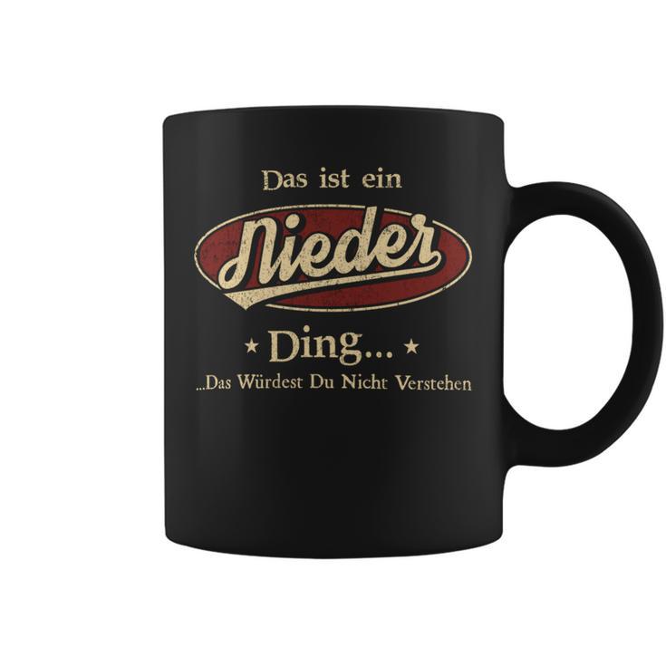 Das Ist Ein Nieder Ding Das Würdest Du Nicht Verstehen Nieder Name Tassen