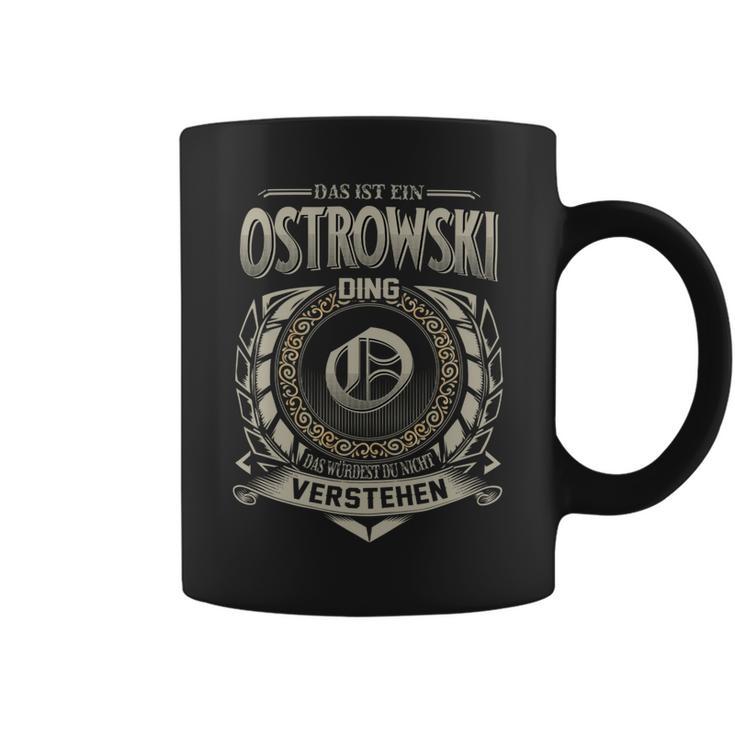 Das Ist Ein Ostrowski Ding Ostrowski Name Tassen