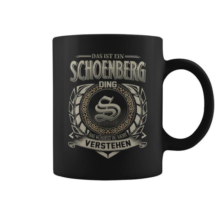 Das Ist Ein Schoenberg Ding Schoenberg Name Tassen