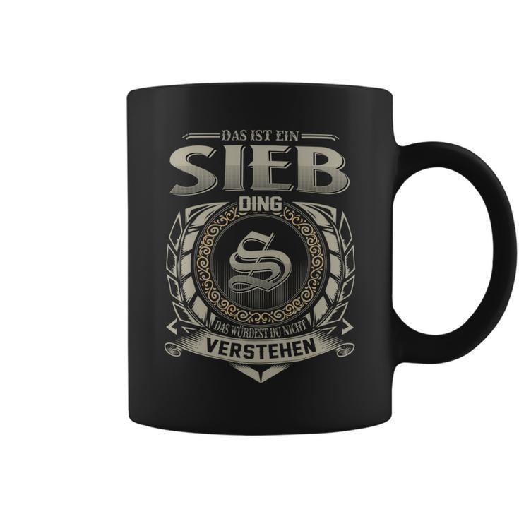 Das Ist Ein Sieb Ding Sieb Name Tassen