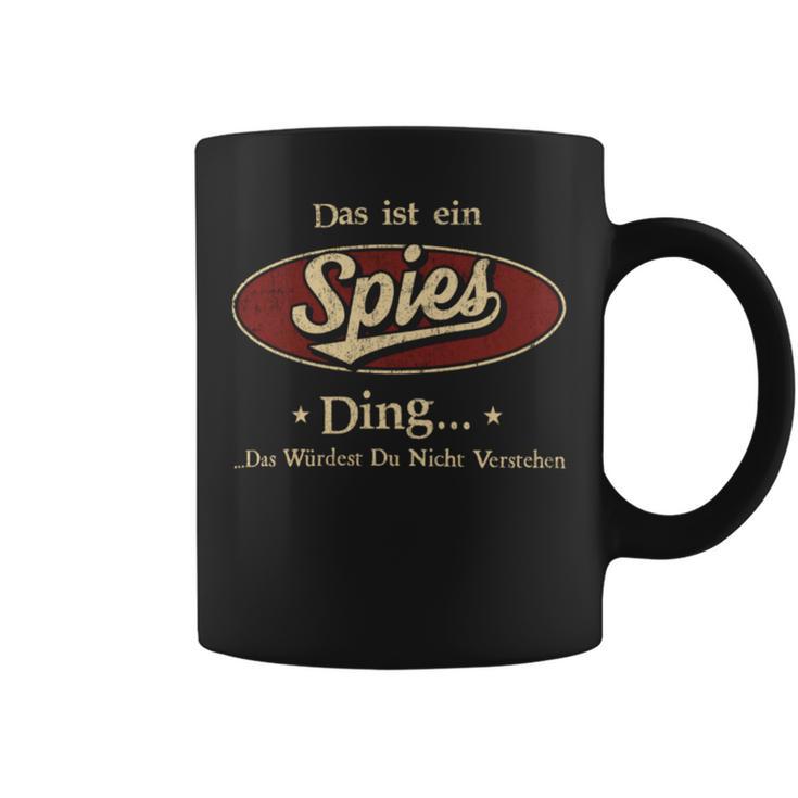 Das Ist Ein Spies Ding Das Würdest Du Nicht Verstehen Spies Name Tassen