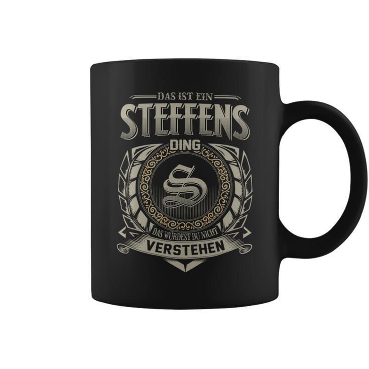 Das Ist Ein Steffens Ding Steffens Name Tassen