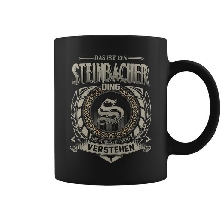 Das Ist Ein Steinbacher Ding Steinbacher Name Tassen