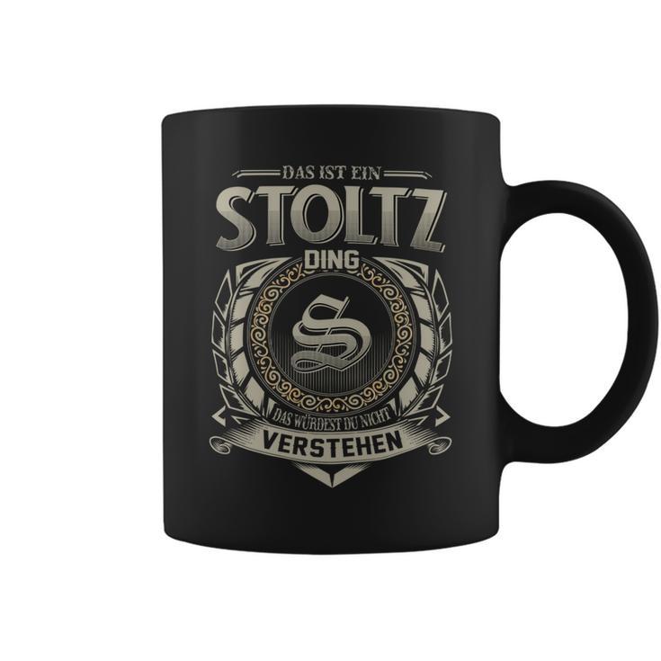 Das Ist Ein Stoltz Ding Stoltz Name Tassen