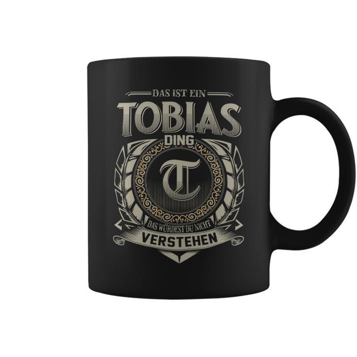 Das Ist Ein Tobias Ding Tobias Name Tassen